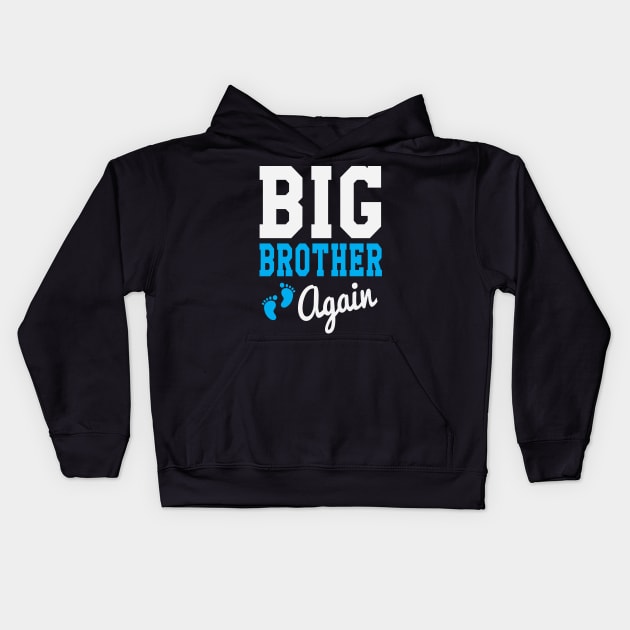 Big Brother Again Kids Hoodie by ryanjaycruz